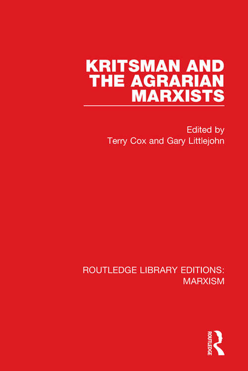 Kritsman and the Agrarian Marxists (Routledge Library Editions: Marxism)