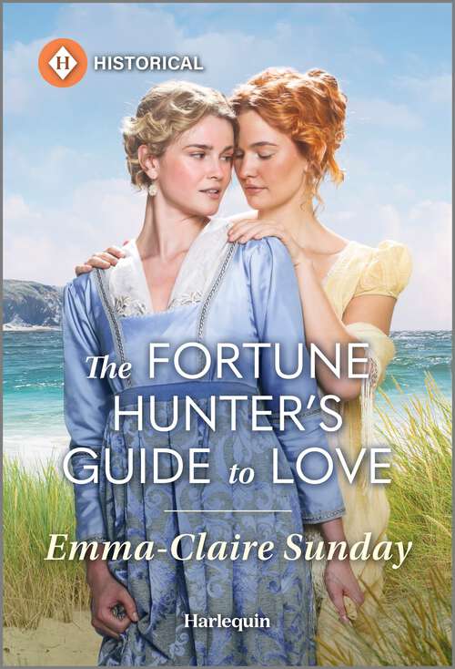 Book cover of The Fortune Hunter's Guide to Love (Original)
