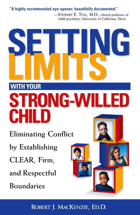 Book cover of Setting Limits with Your Strong-Willed Child