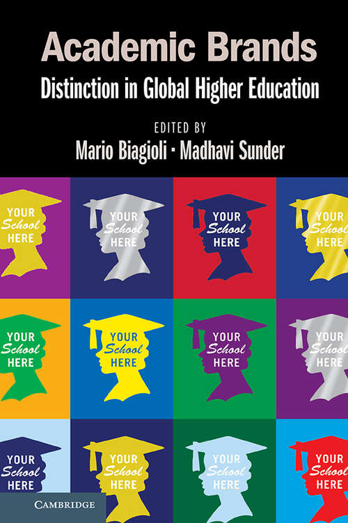 Book cover of Academic Brands: Distinction in Global Higher Education