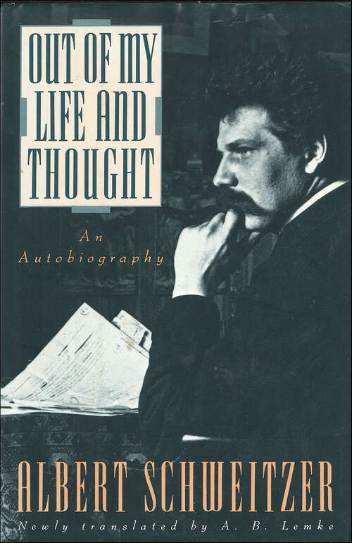 Book cover of Out of My Life and Thought: An Autobiography