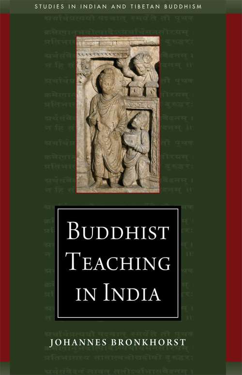 Book cover of Buddhist Teaching in India