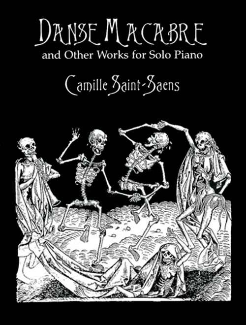 Book cover of Danse Macabre and Other Works for Solo Piano