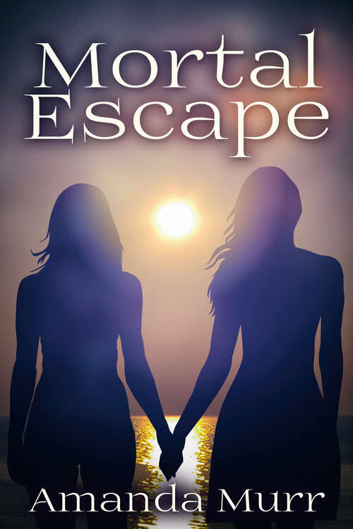 Book cover of Mortal Escape
