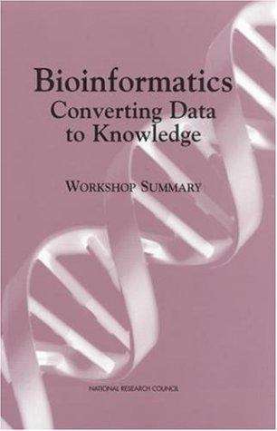 Book cover of Bioinformatics: Converting Data to Knowledge
