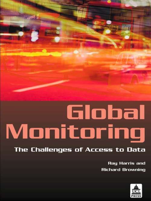 Global Monitoring: The Challenges of Access to Data