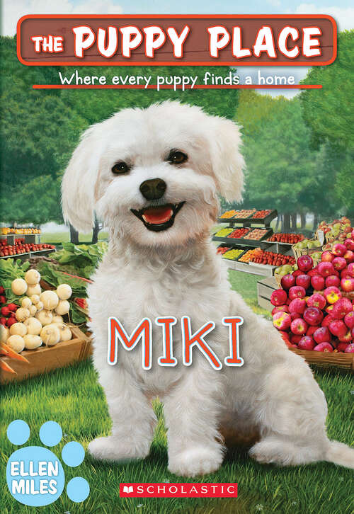 Book cover of Miki (The Puppy Place #59)