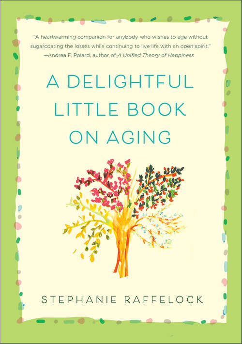 Book cover of A Delightful Little Book On Aging