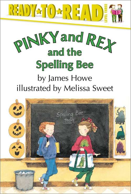 Book cover of Pinky and Rex and the Spelling Bee