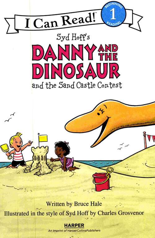Book cover of Danny and the Dinosaur and the Sand Castle Contest (I Can Read Level 1 Ser.)