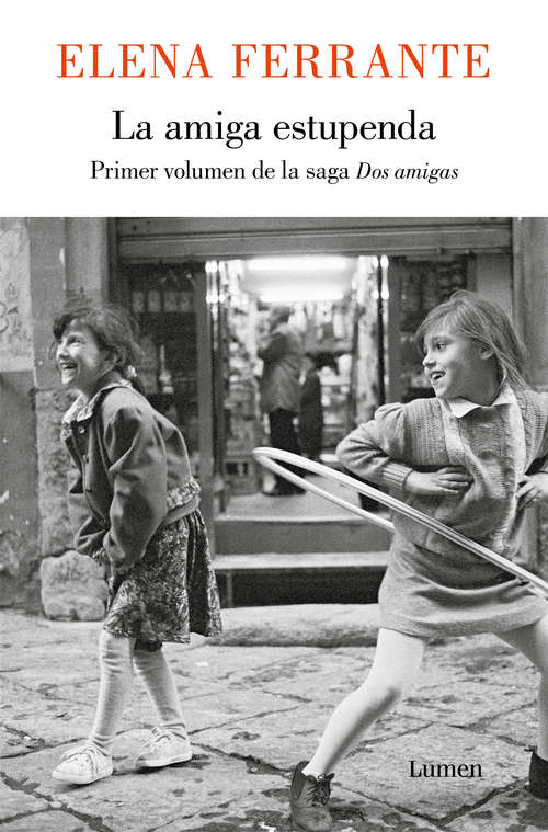 Book cover of La amiga estupenda (Dos amigas: Volumen 1)