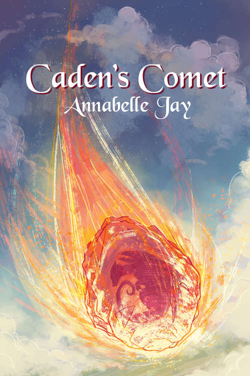 Book cover of Caden's Comet (The Sun Dragon #4)