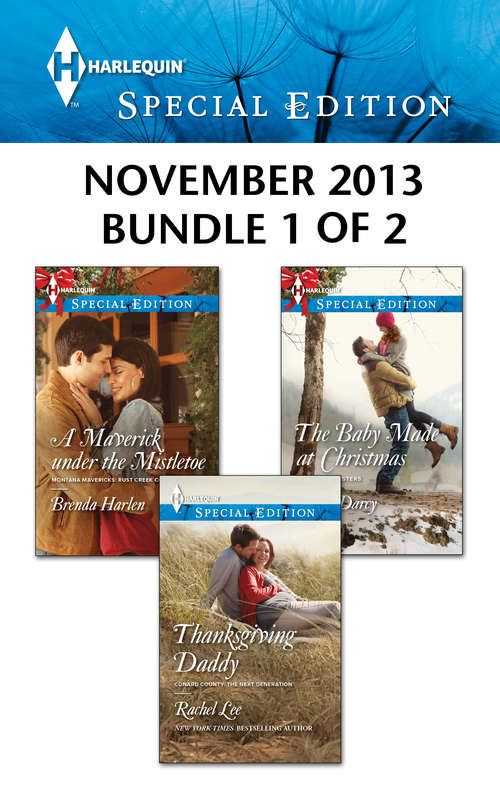 Book cover of Harlequin Special Edition November 2013 - Bundle 1 of 2
