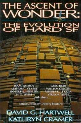 Book cover of The Ascent of Wonder: The Evolution of Hard SF