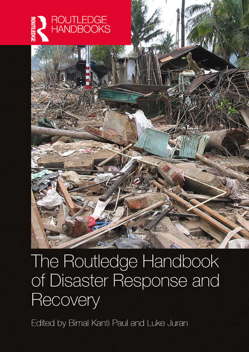 Book cover of The Routledge Handbook of Disaster Response and Recovery (1) (Routledge International Handbooks)
