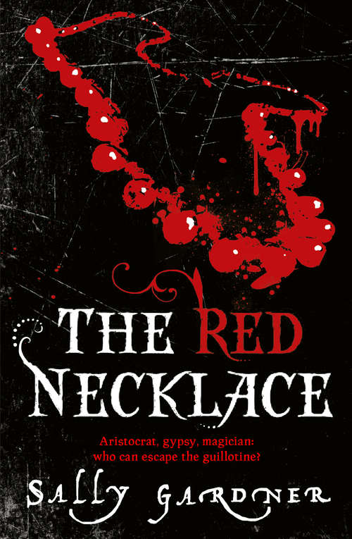 Book cover of The Red Necklace: A Story Of The French Revolution