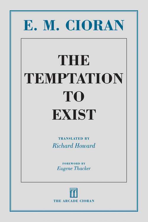 Book cover of The Temptation to Exist