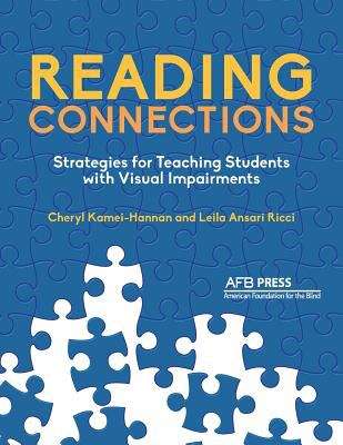 Book cover of Reading Connections: Strategies For Teaching Students With Visual Impairments