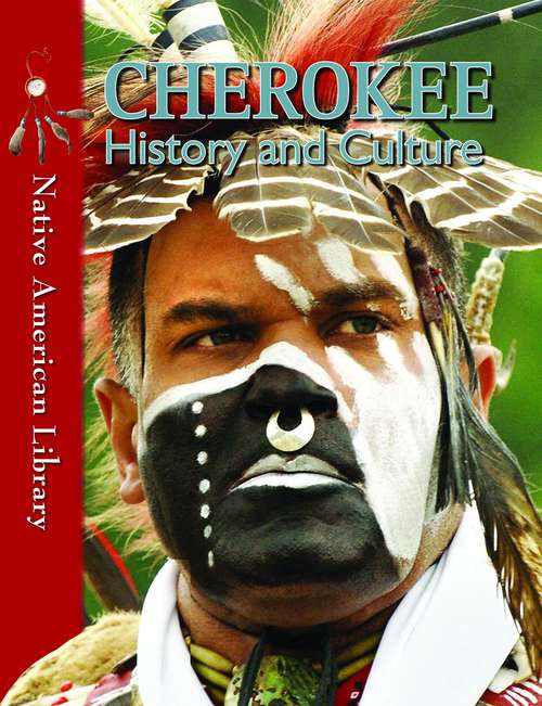 Book cover of Cherokee: History and Culture