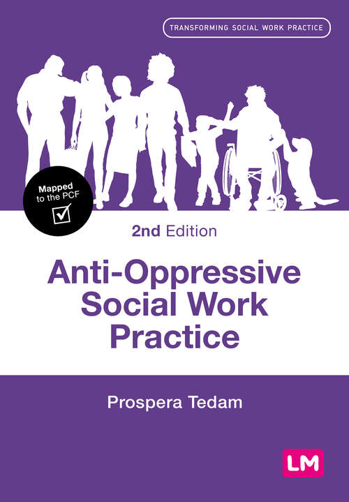 Book cover of Anti-Oppressive Social Work Practice (Second Edition) (Transforming Social Work Practice Series)