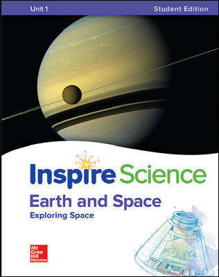 Book cover of Inspire Science [Grade 6]: Earth and Space, Unit 1: Exploring Space