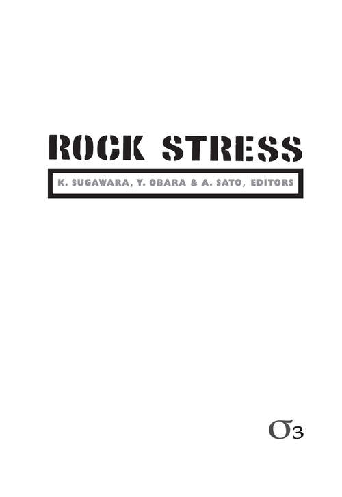 Rock Stress '03: Proceedings of the Third International Symposium on Rock Stress,  Kumamoto, Japan, 4-6 November 2003