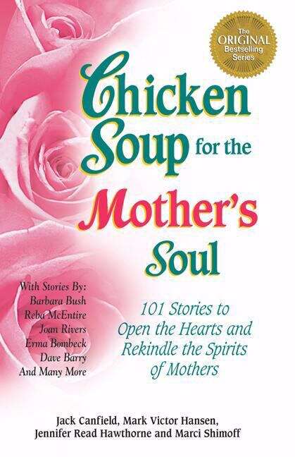 Book cover of Chicken Soup for the Mother's Soul