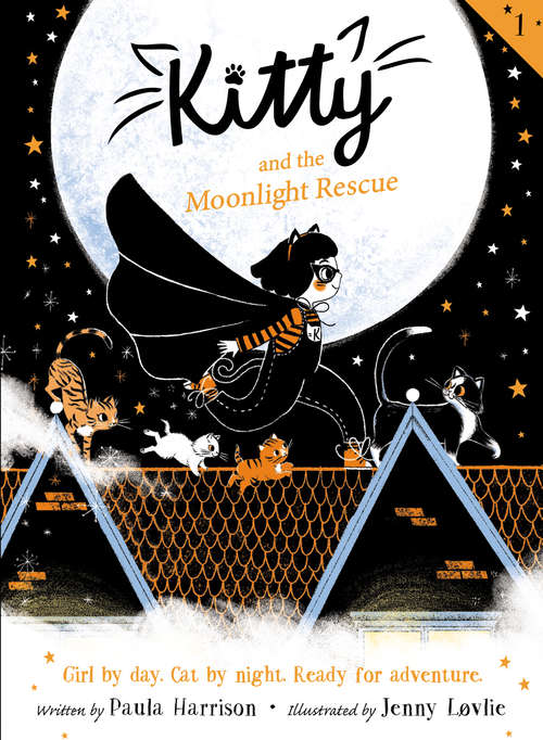 Book cover of Kitty and the Moonlight Rescue (Kitty #1)