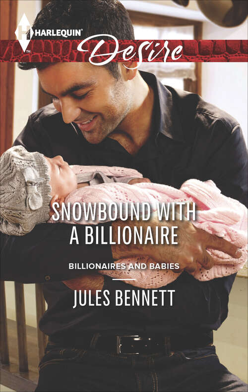 Book cover of Snowbound with a Billionaire (Billionaires and Babies #35)