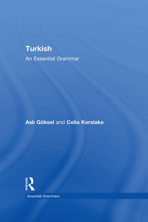 Turkish: An Essential Grammar (Routledge Essential Grammars)