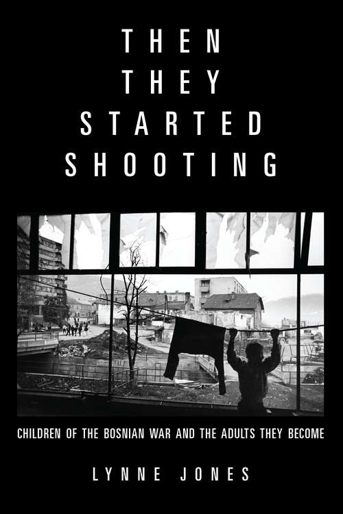 Book cover of Then They Started Shooting