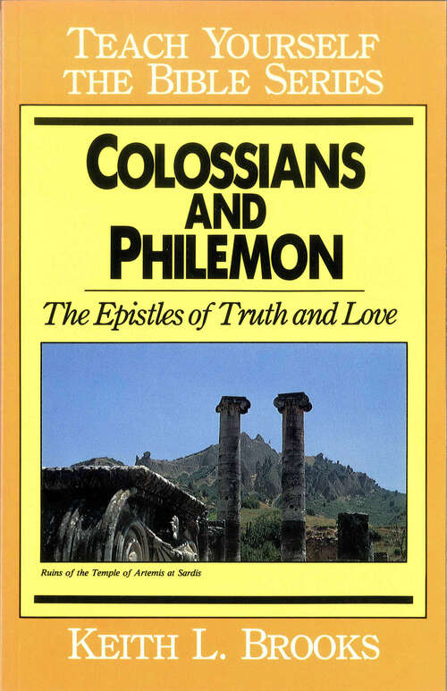 Colossians & Philemon- Teach Yourself the Bible Series (Teach Yourself the Bible)