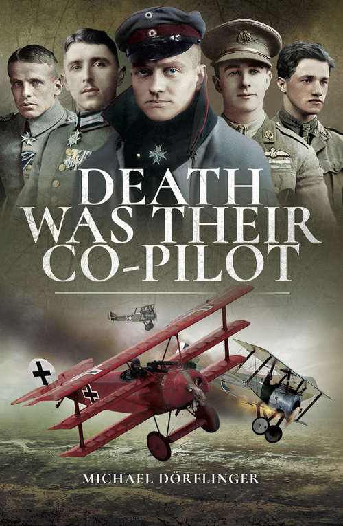 Book cover of Death Was Their Co-Pilot: Aces of the Skies