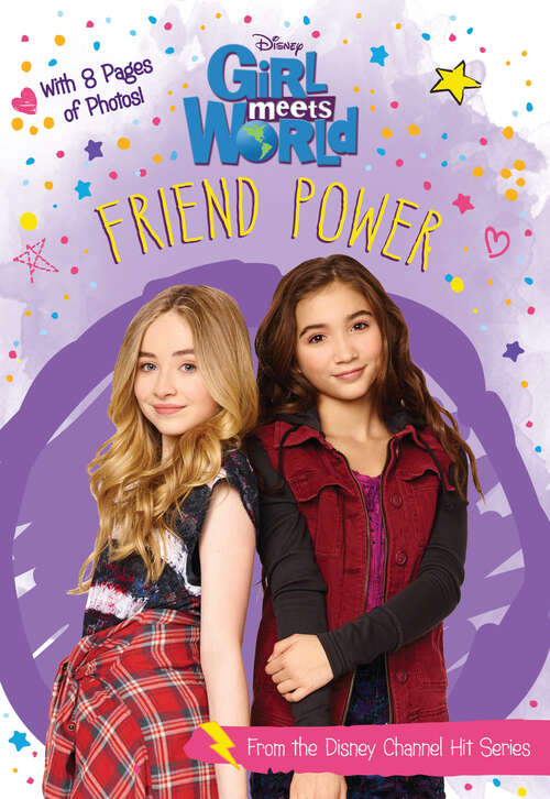 Book cover of Girl Meets World: Friend Power