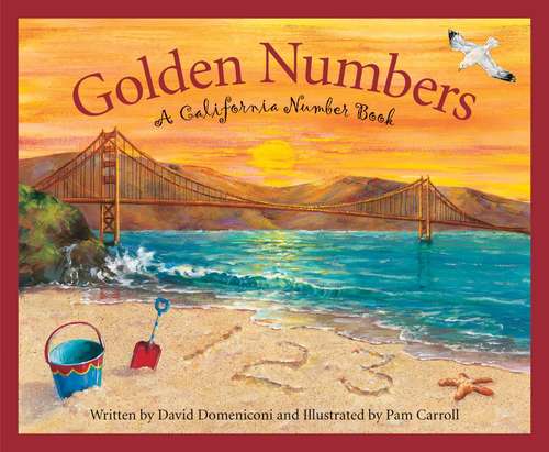 Book cover of Golden Numbers: A California Number Book