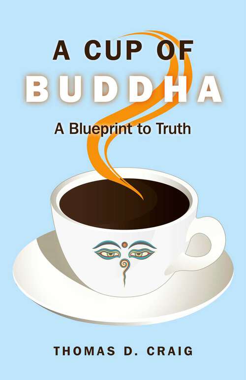 Book cover of A Cup of Buddha