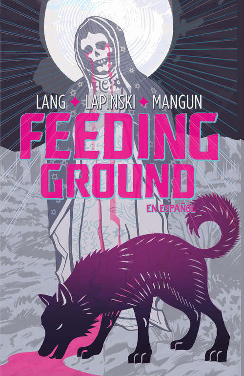 Book cover of Feeding Ground (Feeding Ground)