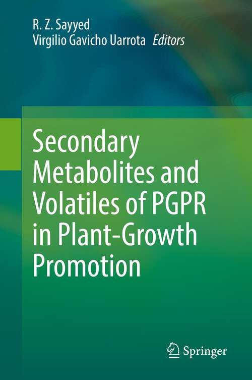 Book cover of Secondary Metabolites and Volatiles of PGPR in Plant-Growth Promotion (1st ed. 2022)