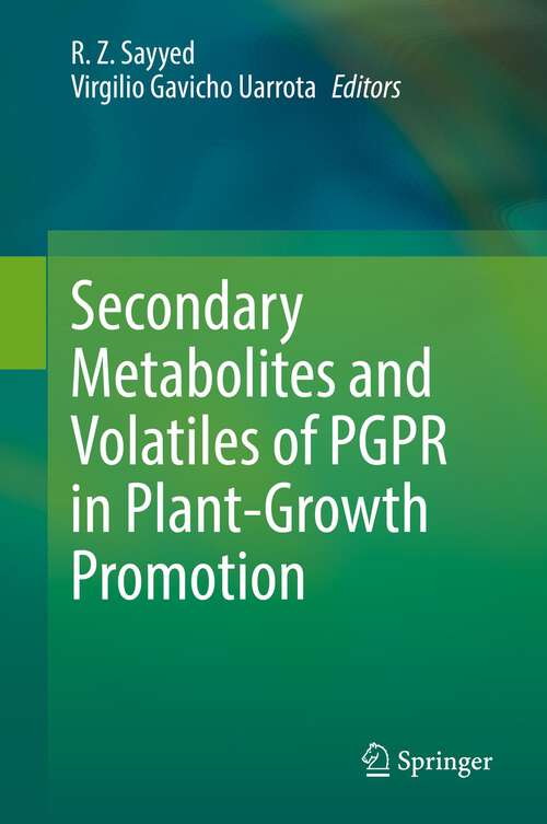 Book cover of Secondary Metabolites and Volatiles of PGPR in Plant-Growth Promotion (1st ed. 2022)