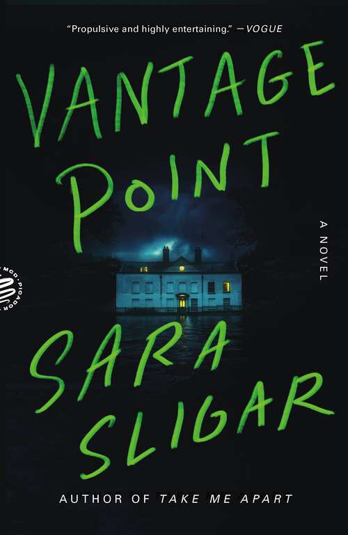 Book cover of Vantage Point: A Novel