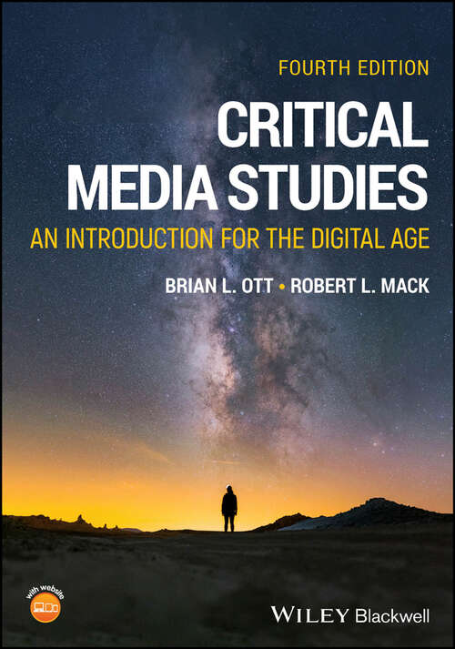 Book cover of Critical Media Studies: An Introduction for the Digital Age