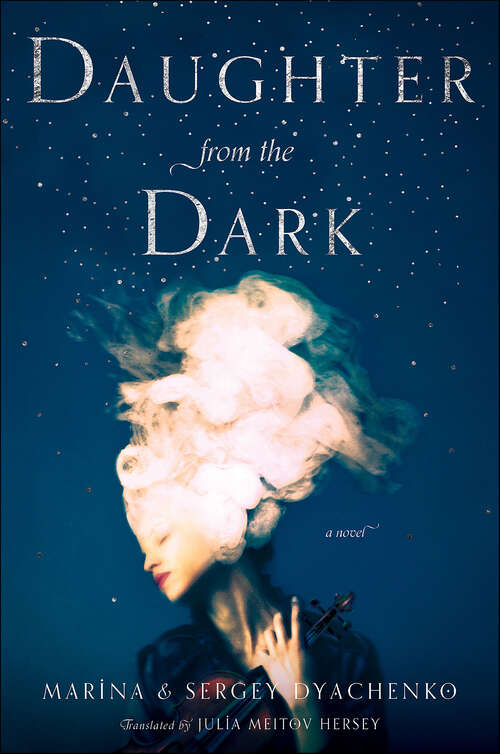 Book cover of Daughter from the Dark: A Novel