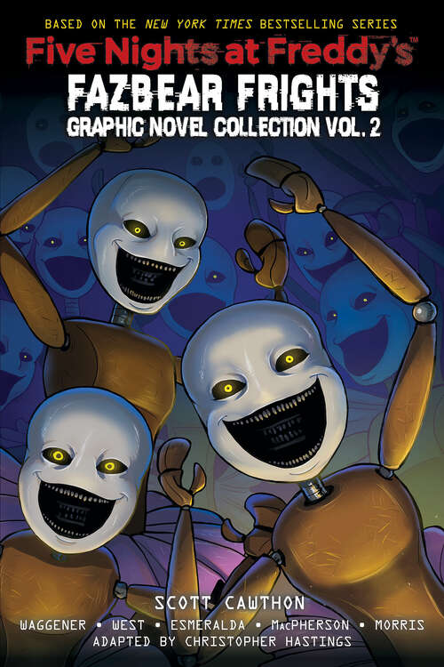 Five Nights at Freddy's: Fazbear Frights Graphic Novel Collection #2 (Five Nights At Freddy's)