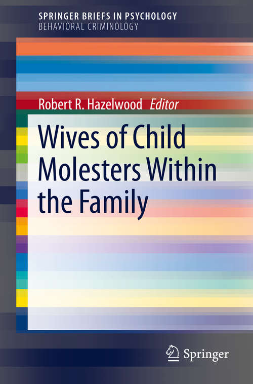 Book cover of Wives of Child Molesters Within the Family