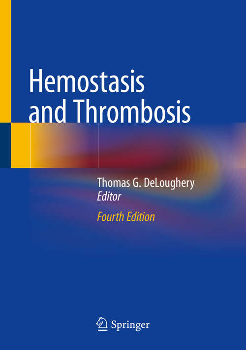 Book cover of Hemostasis and Thrombosis (4th ed. 2019) (Vademecum Ser.)
