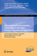 Information and Communication Technologies in Education, Research, and Industrial Applications: 15th International Conference, ICTERI 2019, Kherson, Ukraine, June 12–15, 2019, Revised Selected Papers (Communications in Computer and Information Science #1175)