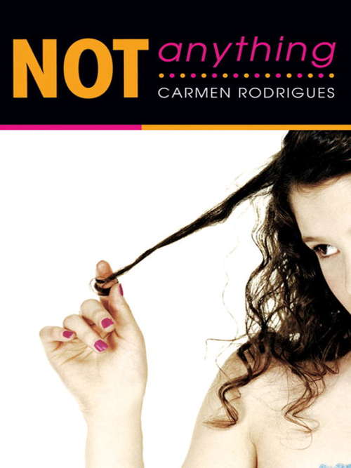 Book cover of Not Anything