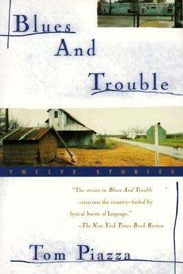 Book cover of Blues And Trouble: Twelve Stories