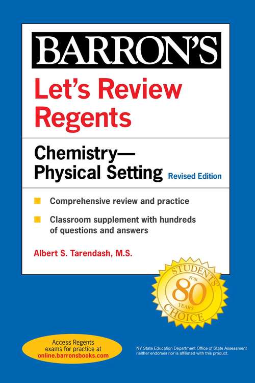 Book cover of Let's Review Regents: Chemistry--Physical Setting Revised Edition (Barron's Regents NY)