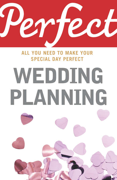 Book cover of Perfect Wedding Planning